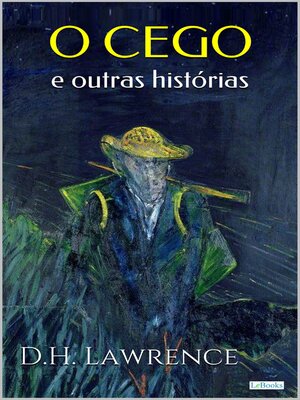 cover image of O CEGO e outras histórias--D.H. Lawrence